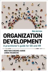 Organization Development: A Practitioner's Guide for OD and HR 3rd Revised edition cena un informācija | Ekonomikas grāmatas | 220.lv