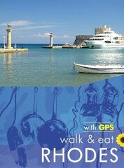 Rhodes Walk and Eat Sunflower Guide: Walks, Restaurants and Recipes цена и информация | Путеводители, путешествия | 220.lv