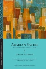 Arabian Satire: Poetry from 18th-Century Najd cena un informācija | Dzeja | 220.lv