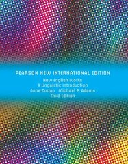 How English Works: A Linguistic Introduction: Pearson New International Edition 3rd edition cena un informācija | Svešvalodu mācību materiāli | 220.lv