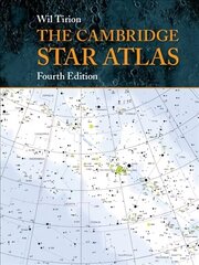 Cambridge Star Atlas 4th Revised edition цена и информация | Книги по экономике | 220.lv