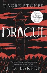 Dracul: The bestselling prequel to the most famous horror story of them all cena un informācija | Fantāzija, fantastikas grāmatas | 220.lv