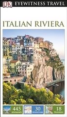 DK Eyewitness Italian Riviera 2nd edition cena un informācija | Ceļojumu apraksti, ceļveži | 220.lv