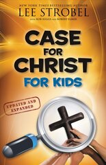 Case for Christ for Kids Enlarged edition цена и информация | Книги для подростков и молодежи | 220.lv