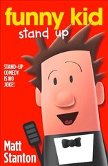 Funny Kid Stand Up цена и информация | Книги для подростков и молодежи | 220.lv