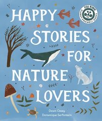 Happy Stories for Nature Lovers цена и информация | Книги для подростков и молодежи | 220.lv