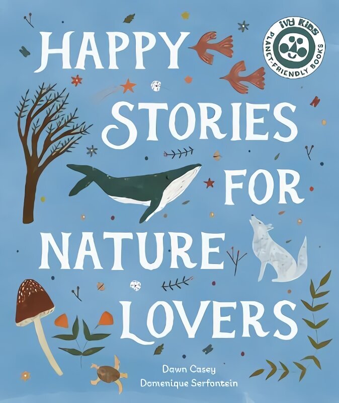 Happy Stories for Nature Lovers cena un informācija | Grāmatas pusaudžiem un jauniešiem | 220.lv