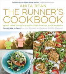 Runner's Cookbook: More than 100 delicious recipes to fuel your running цена и информация | Книги рецептов | 220.lv