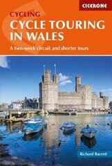 Cycle Touring in Wales: A two-week circuit and shorter tours cena un informācija | Grāmatas par veselīgu dzīvesveidu un uzturu | 220.lv