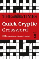 Times Quick Cryptic Crossword Book 5: 100 World-Famous Crossword Puzzles cena un informācija | Grāmatas par veselīgu dzīvesveidu un uzturu | 220.lv