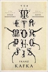 Metamorphosis: A New Translation by Susan Bernofsky цена и информация | Фантастика, фэнтези | 220.lv