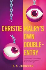 Christie Malry's Own Double-Entry New edition cena un informācija | Fantāzija, fantastikas grāmatas | 220.lv