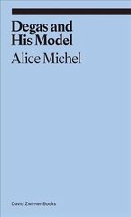 Degas and His Model цена и информация | Книги об искусстве | 220.lv