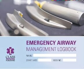 Emergency Airways Management Logbook цена и информация | Книги по социальным наукам | 220.lv