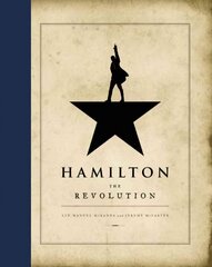 Hamilton: The Revolution цена и информация | Книги об искусстве | 220.lv