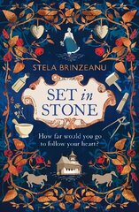 Set in Stone: in medieval Moldova, two women from opposing backgrounds fall in love... cena un informācija | Fantāzija, fantastikas grāmatas | 220.lv