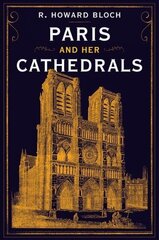 Paris and Her Cathedrals цена и информация | Путеводители, путешествия | 220.lv