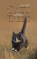 Cats and Their Tales цена и информация | Фантастика, фэнтези | 220.lv