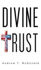 Divine Trust цена и информация | Биографии, автобиогафии, мемуары | 220.lv