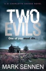 Two Evils: A Di Charlotte Savage Novel цена и информация | Фантастика, фэнтези | 220.lv