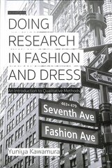 Doing Research in Fashion and Dress: An Introduction to Qualitative Methods 2nd edition cena un informācija | Mākslas grāmatas | 220.lv