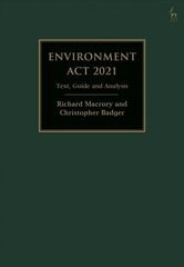 Environment Act 2021: Text, Guide and Analysis cena un informācija | Ekonomikas grāmatas | 220.lv