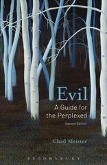 Evil: A Guide for the Perplexed 2nd edition cena un informācija | Garīgā literatūra | 220.lv