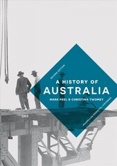 History of Australia 2018 2nd edition цена и информация | Исторические книги | 220.lv