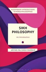 Sikh Philosophy: Exploring gurmat Concepts in a Decolonizing World cena un informācija | Vēstures grāmatas | 220.lv