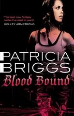 Blood Bound: Mercy Thompson: Book 2 cena un informācija | Fantāzija, fantastikas grāmatas | 220.lv
