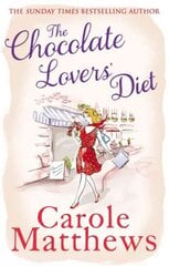 Chocolate Lovers' Diet: the feel-good, romantic, fan-favourite series from the Sunday Times bestseller цена и информация | Фантастика, фэнтези | 220.lv