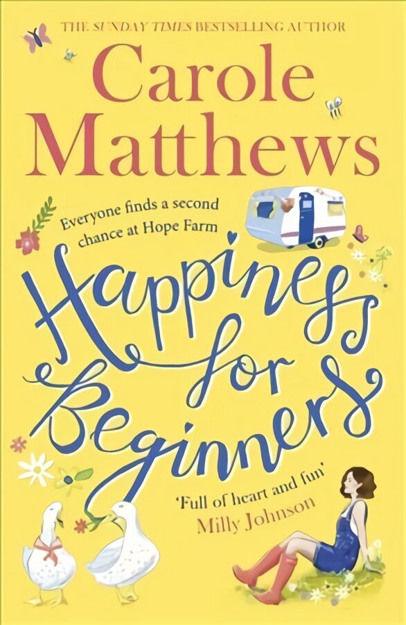 Happiness for Beginners: Fun-filled, feel-good fiction from the Sunday Times bestseller cena un informācija | Fantāzija, fantastikas grāmatas | 220.lv