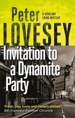 Invitation to a Dynamite Party: The Fifth Sergeant Cribb Mystery cena un informācija | Fantāzija, fantastikas grāmatas | 220.lv