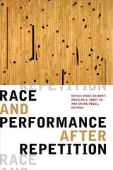Race and Performance after Repetition cena un informācija | Vēstures grāmatas | 220.lv
