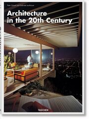 Architecture in the 20th Century cena un informācija | Grāmatas par arhitektūru | 220.lv