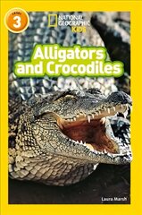 Alligators and Crocodiles: Level 3 cena un informācija | Grāmatas pusaudžiem un jauniešiem | 220.lv