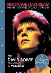 Moonage Daydream: The Life & Times of Ziggy Stardust cena un informācija | Mākslas grāmatas | 220.lv