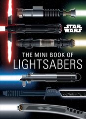 Star Wars: Mini Book of Lightsabers: (Lightsaber Collection, Lightsaber Guide, Gifts for Star Wars Fans) cena un informācija | Mākslas grāmatas | 220.lv