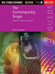 Contemporary Singer - 2nd Edition: Elements of Vocal Technique Revised cena un informācija | Mākslas grāmatas | 220.lv