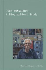 John Wonnacott: A Biographical Study cena un informācija | Mākslas grāmatas | 220.lv