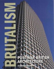 Brutalism: Post-War British Architecture цена и информация | Книги по архитектуре | 220.lv