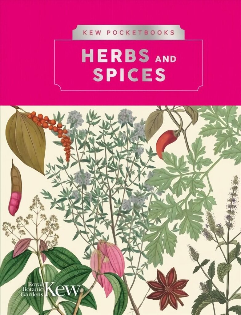 Kew Pocketbooks: Herbs and Spices cena un informācija | Mākslas grāmatas | 220.lv