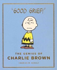 Genius of Charlie Brown: Peanuts Guide to Life Main cena un informācija | Bērnu grāmatas | 220.lv