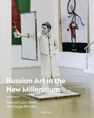 Russian Art in the New Millennium цена и информация | Книги об искусстве | 220.lv