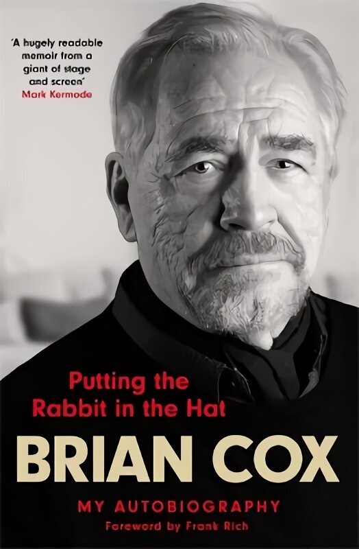 Putting the Rabbit in the Hat: the fascinating memoir by acting legend and Succession star цена и информация | Mākslas grāmatas | 220.lv