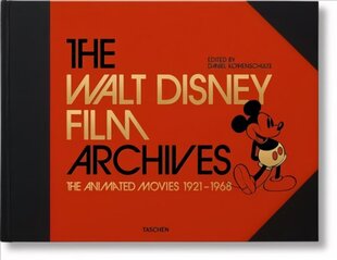 Walt Disney Film Archives. The Animated Movies 1921-1968 цена и информация | Книги об искусстве | 220.lv