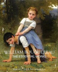 William Bouguereau: The Essential Works cena un informācija | Mākslas grāmatas | 220.lv