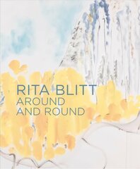 Rita Blitt: Around And Round цена и информация | Книги об искусстве | 220.lv
