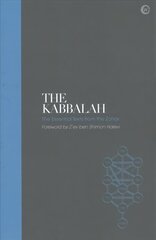 Kabbalah - Sacred Texts: The Essential Texts from the Zohar New edition cena un informācija | Pašpalīdzības grāmatas | 220.lv