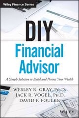 DIY Financial Advisor: A Simple Solution to Build and Protect Your Wealth cena un informācija | Pašpalīdzības grāmatas | 220.lv